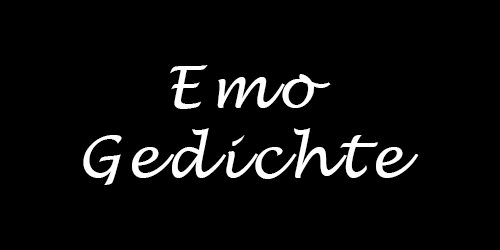 Emo Gedichte